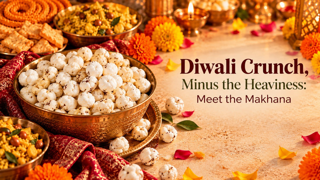 Diwali Crunch, Minus the Heaviness: Meet the Makhana